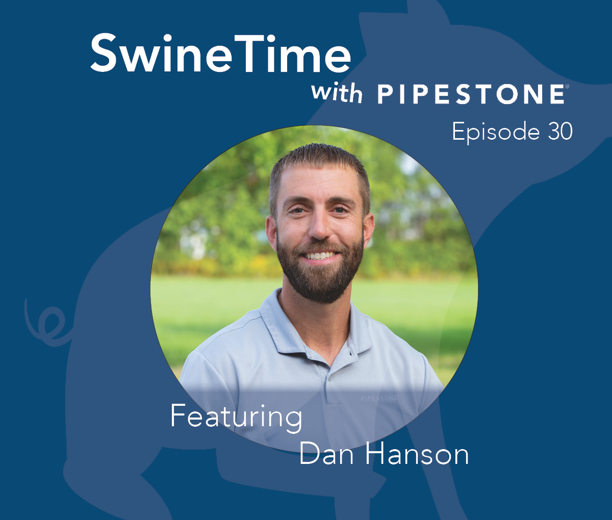 SwineTime Podcast Episode 30: Meticulous Design, Execution and Analysis of Swine Research