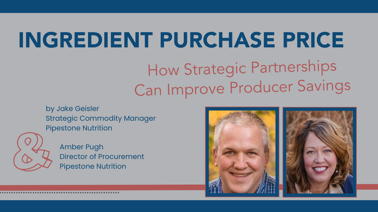 Ingredient Purchase Price: How Strategic Partnerships Can Improve Producer Savings