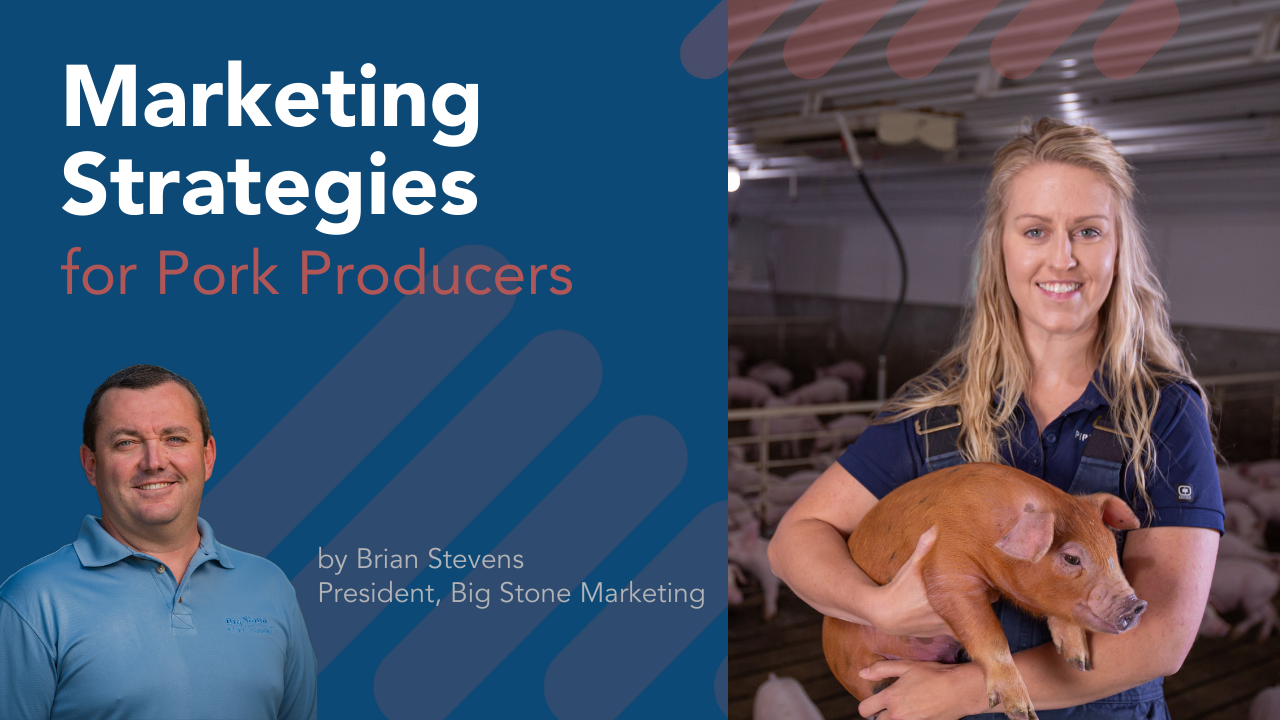 Marketing Strategies for Pork Producers