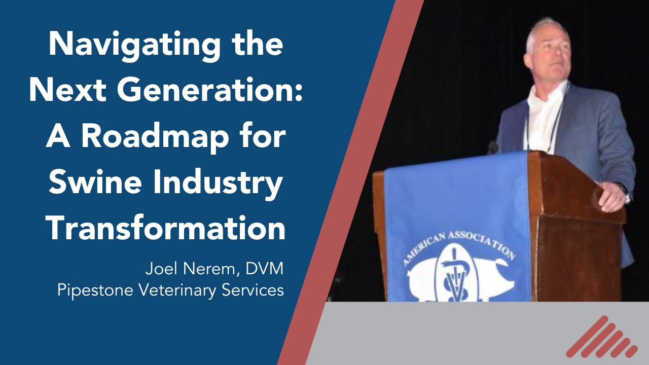 Navigating the Next Generation: A Roadmap for Swine Industry Transformation